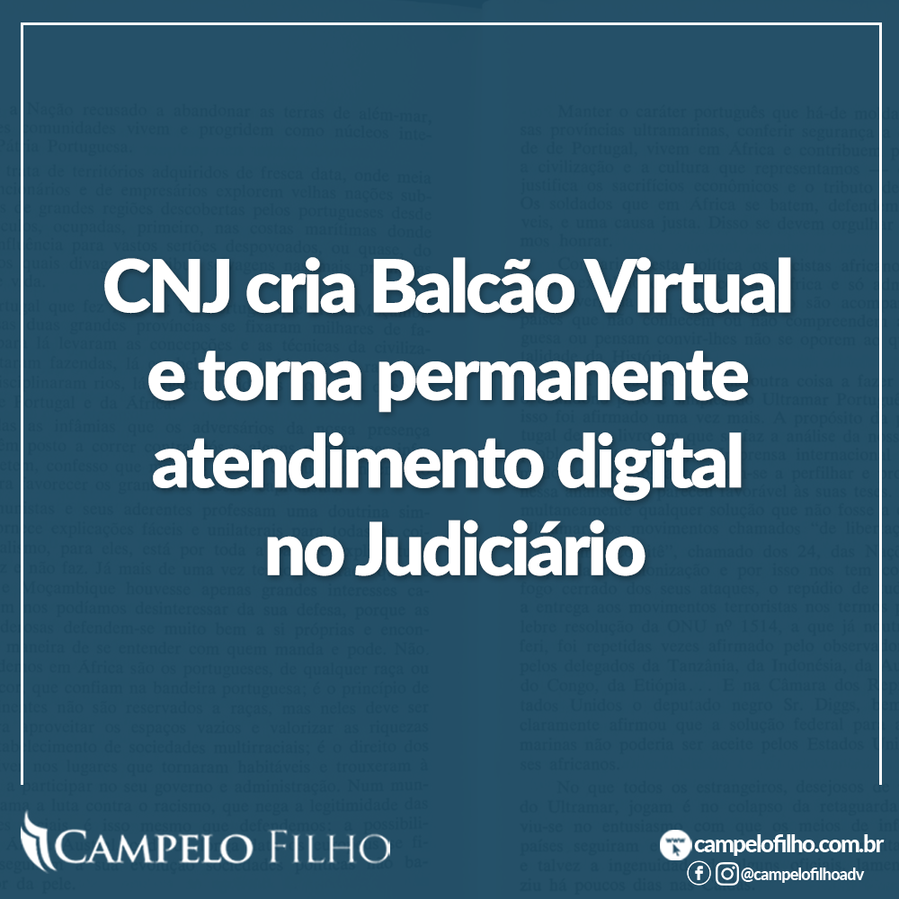 CNJ cria Balcão Virtual e torna permanente atendimento digital no Judiciário