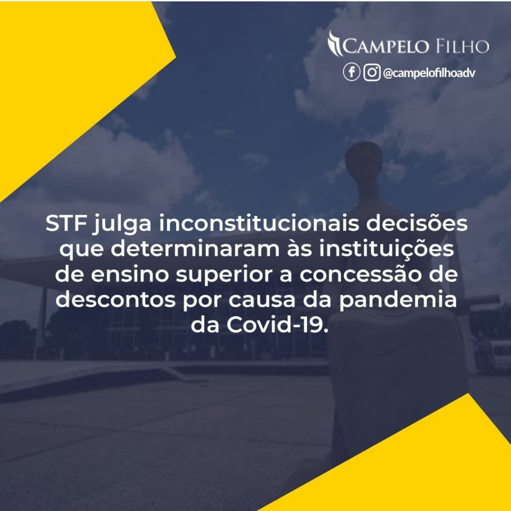 STF julga inconstitucionais decisões que deram desconto linear a estudantes.