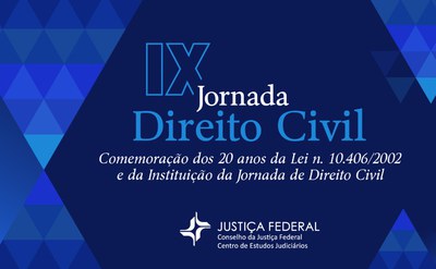 IX JORNADA DE DIREITO CIVIL TERÁ COMISSÃO DEDICADA AO DIREITO DIGITAL