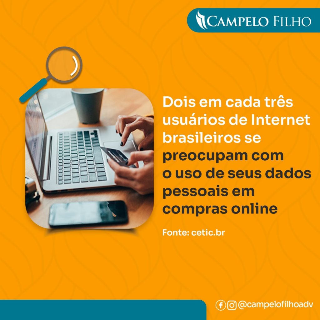 Dois em cada três usuários de Internet brasileiros se preocupam com o uso de seus dados pessoais em compras online