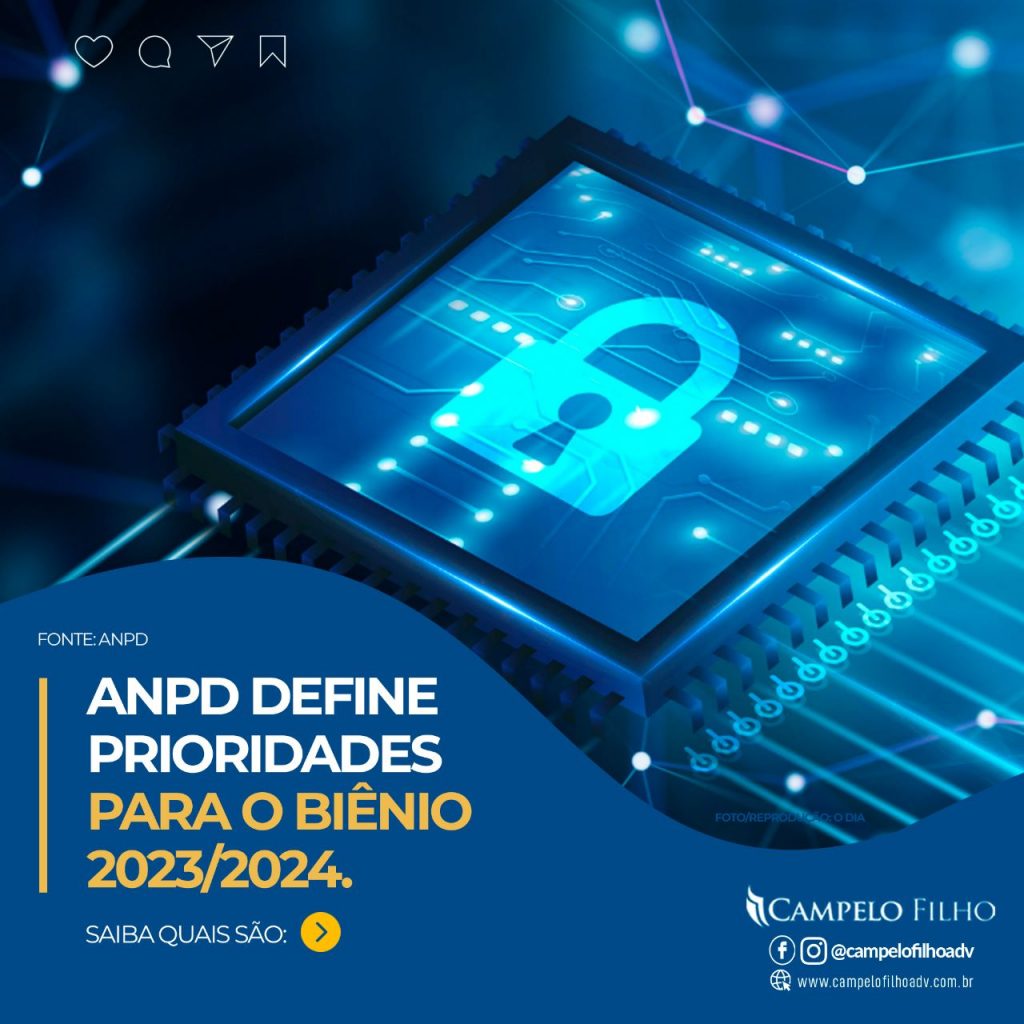 ANPD define prioridades para o biênio 2023/2024