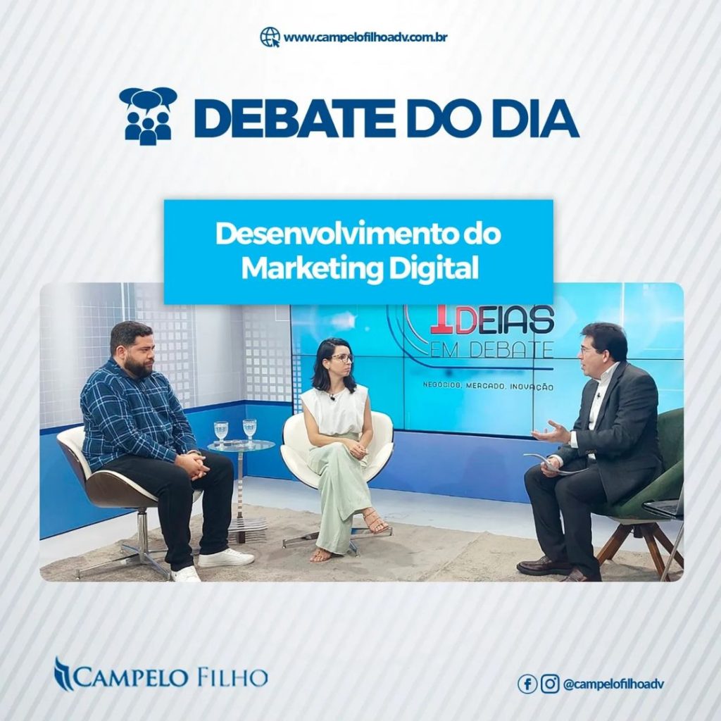 Programa Ideias em Debate fala sobre desenvolvimento do Marketing Digital